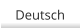 Deutsch